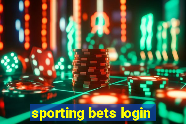 sporting bets login